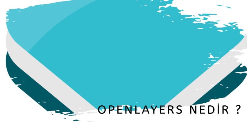 open layers nedir ?